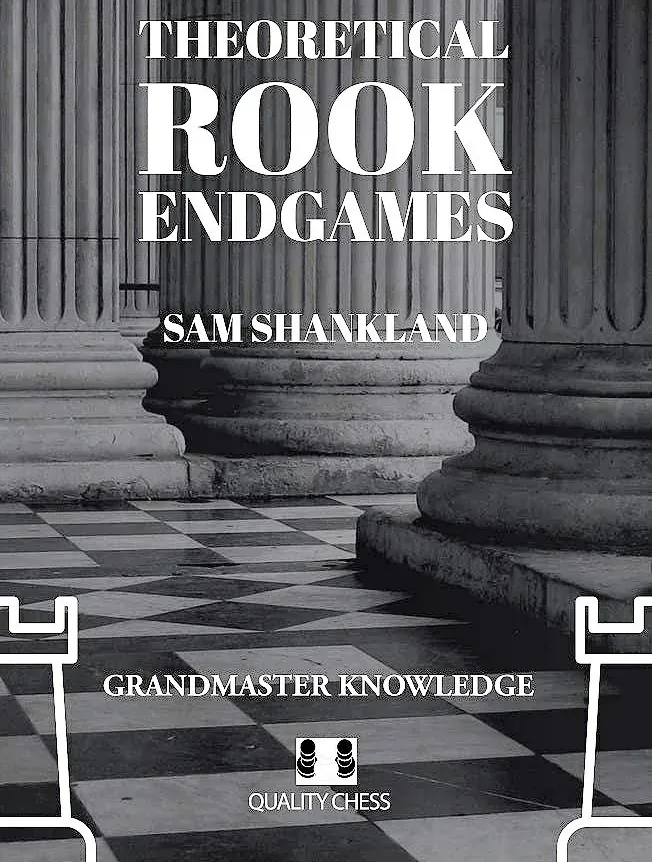 دانلود Shankland – Theoretical Rook Endgames شامل PDF و PGN برای یادگیری آخربازی‌های تئوریک رخ در شطرنج