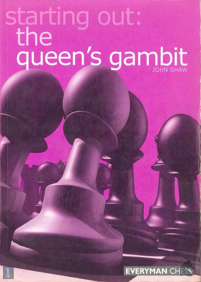 کاور کتاب Starting Out! The Queen's Gambit اثر Gareth Shaw شامل آموزش کامل گامبی وزیر برای بازیکنان مبتدی و متوسط با نسخه‌های PDF، EPUB و PGN