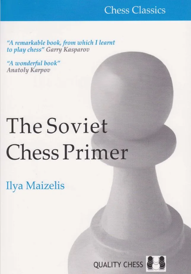 جلد کتاب The Soviet Chess Primer اثر Ilya Maizelis